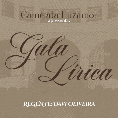 Image for the event: CAMERATA LUZAMOR - GALA LÍRICA